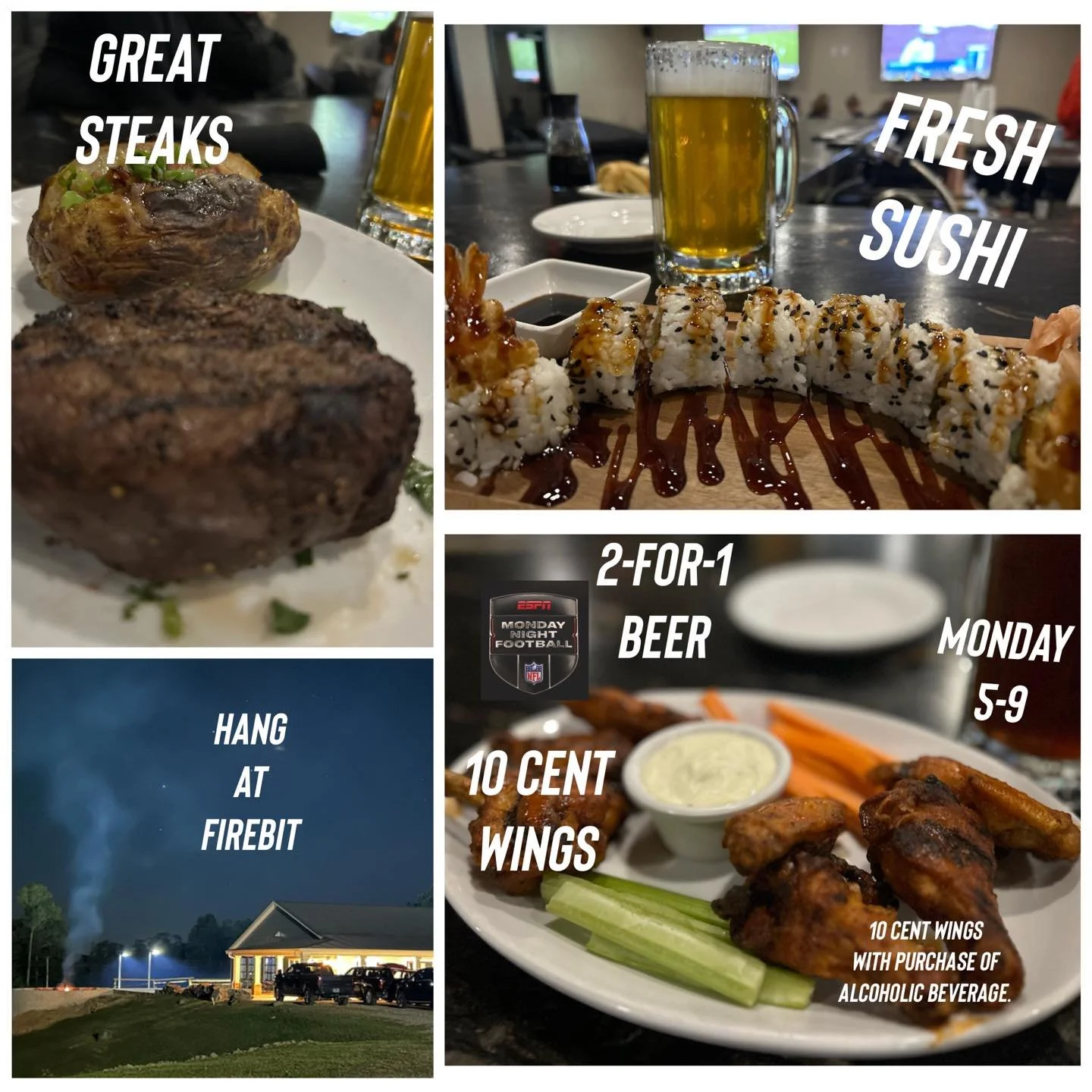 Looking for a new date night location? Try the restaurant at the Honky Tonk National Golf Course. Our menu includes a great filet to fresh sushi. 
We&rsquo;re open for lunch every day at 10a and dinner Friday thru Sunday, plus for Monday Night Footba