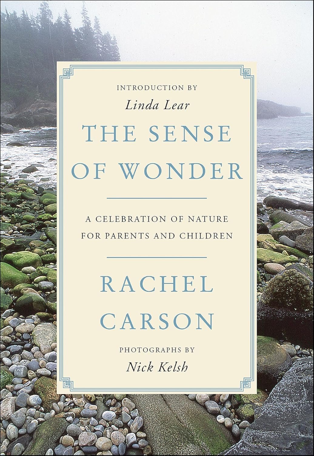 The Sense of Wonder | Rachel Carson