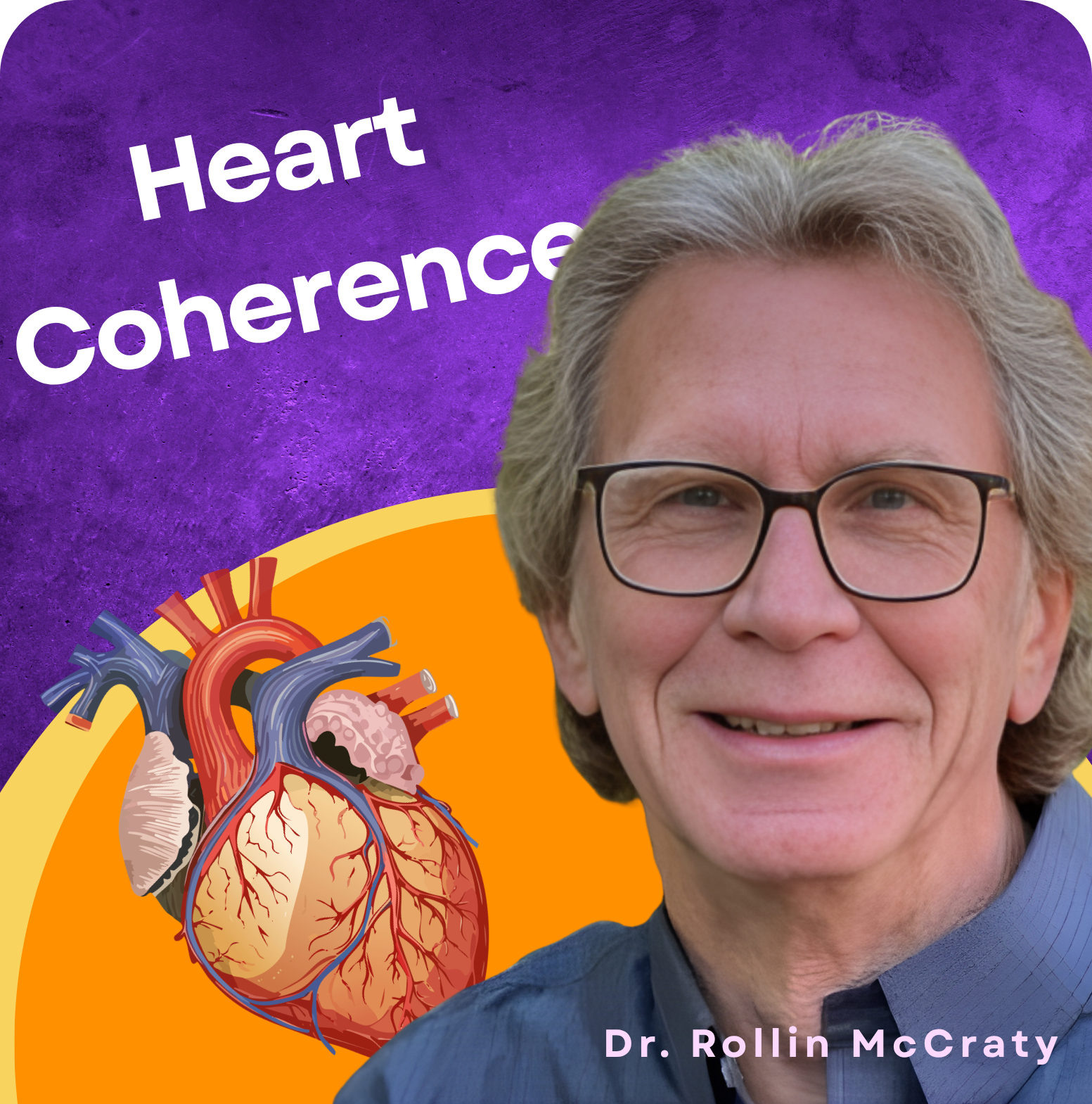 Science of Internal Resilience | Dr. Rollin McCraty