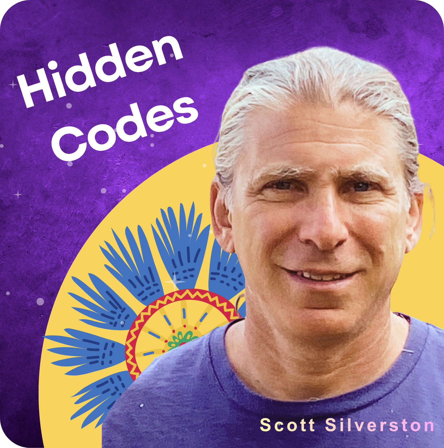 Rewriting Our Hidden Codes | Scott Silverston