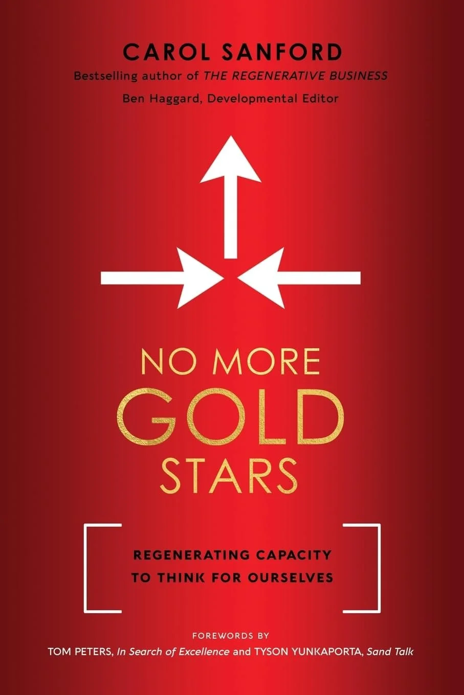 No More Gold Stars | Carol Sanford