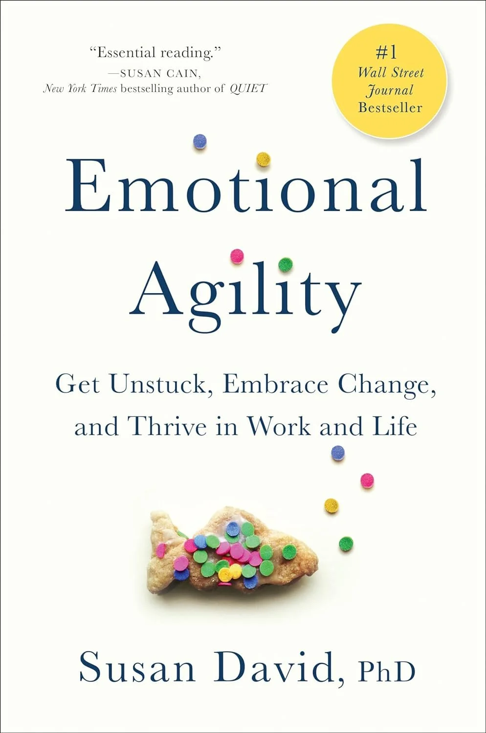 Emotional Agility | Susan David