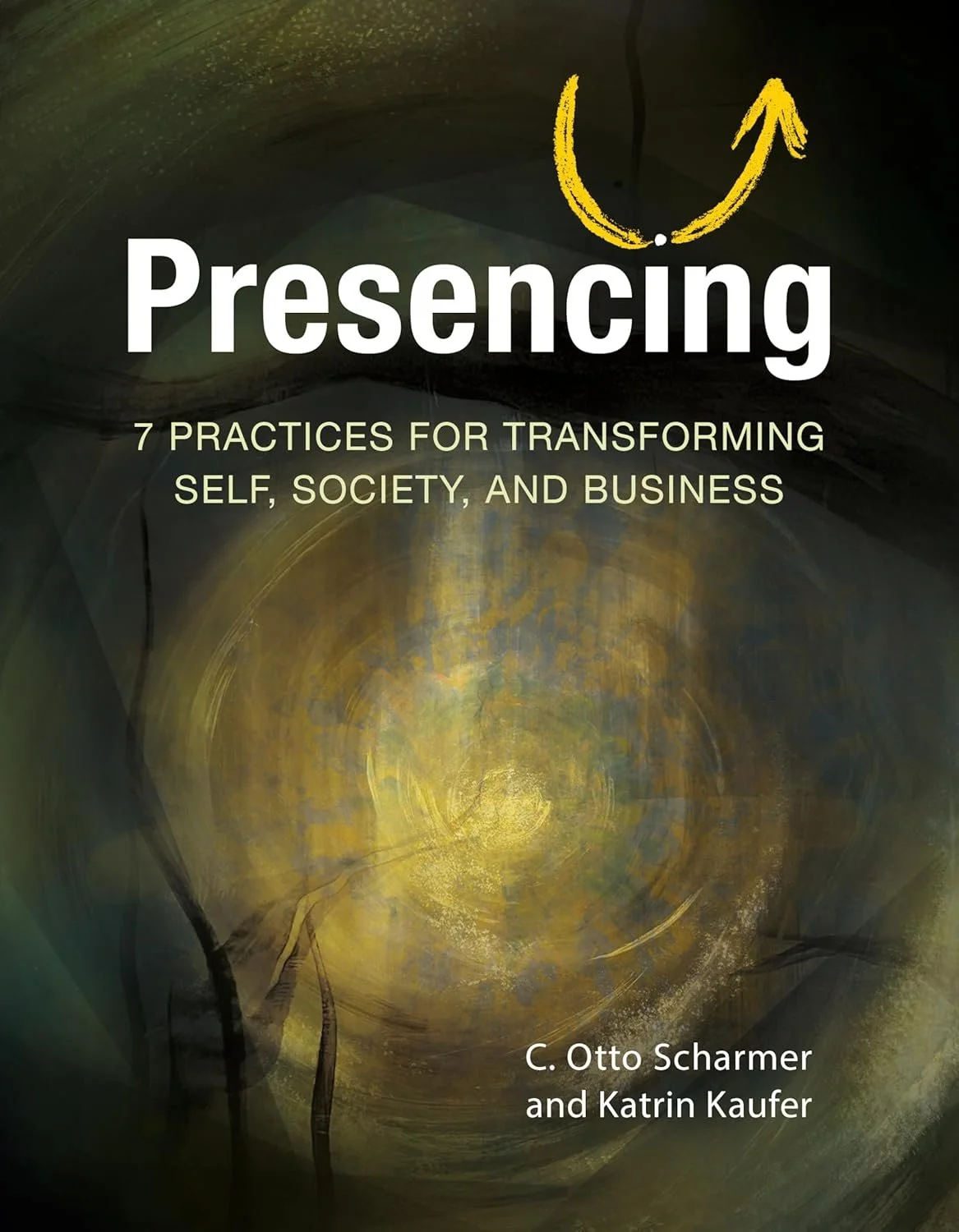 Presencing | Otto Scharmer
