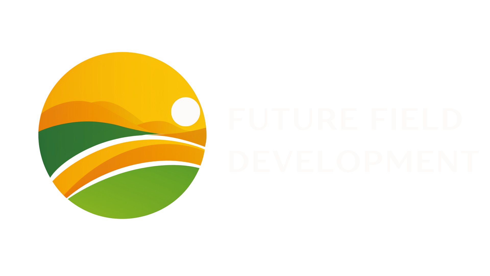 What We Do — Future Field Development