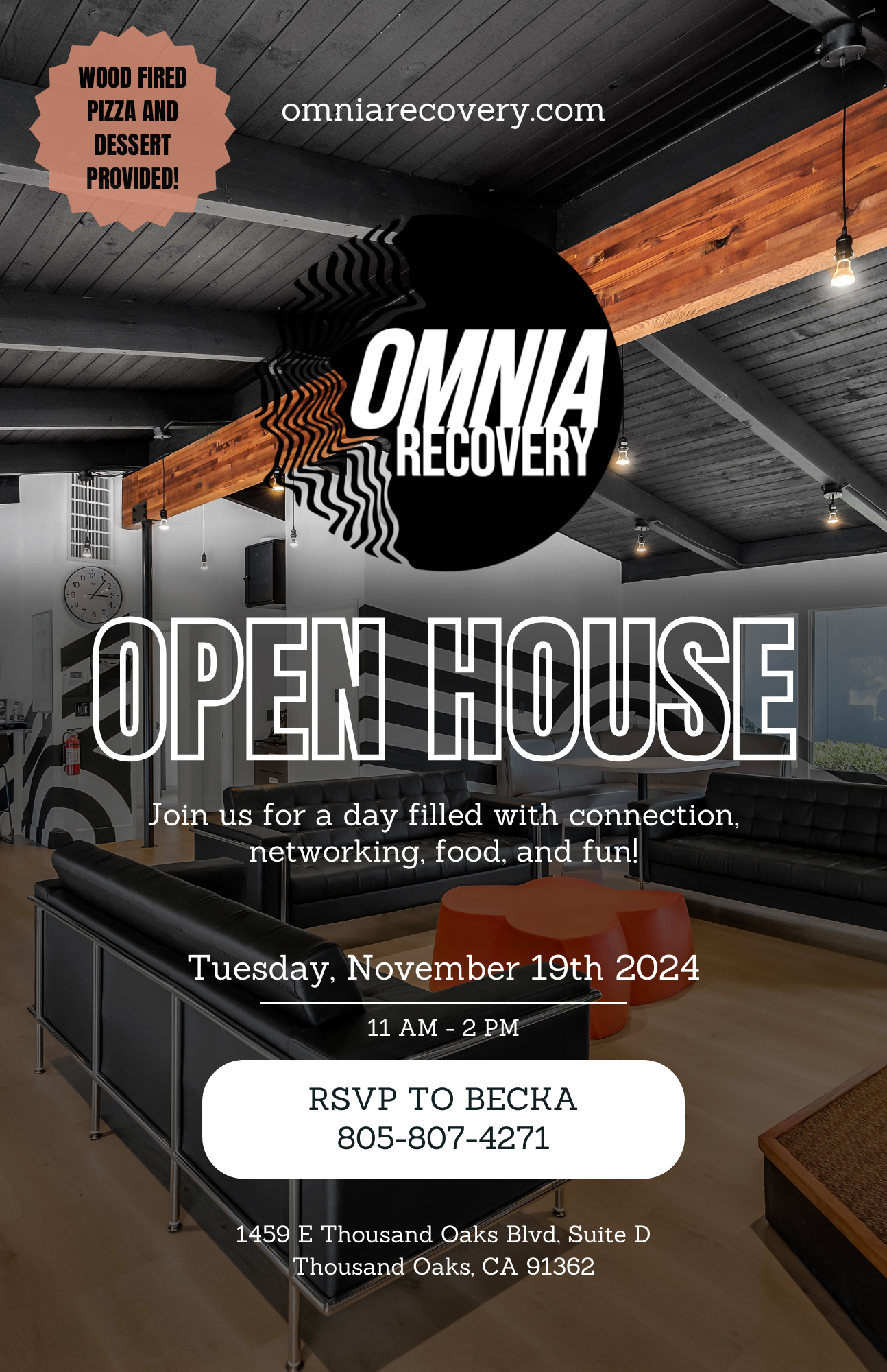 Flyer for OMNIA Recovery open house event featuring wood-fired pizza and dessert, scheduled for Tuesday, November 19th, 2024, from 11 AM to 2 PM at 1459 E Thousand Oaks Blvd, Suite D, Thousand Oaks, CA 91362. The flyer includes the OMNIA Recovery log