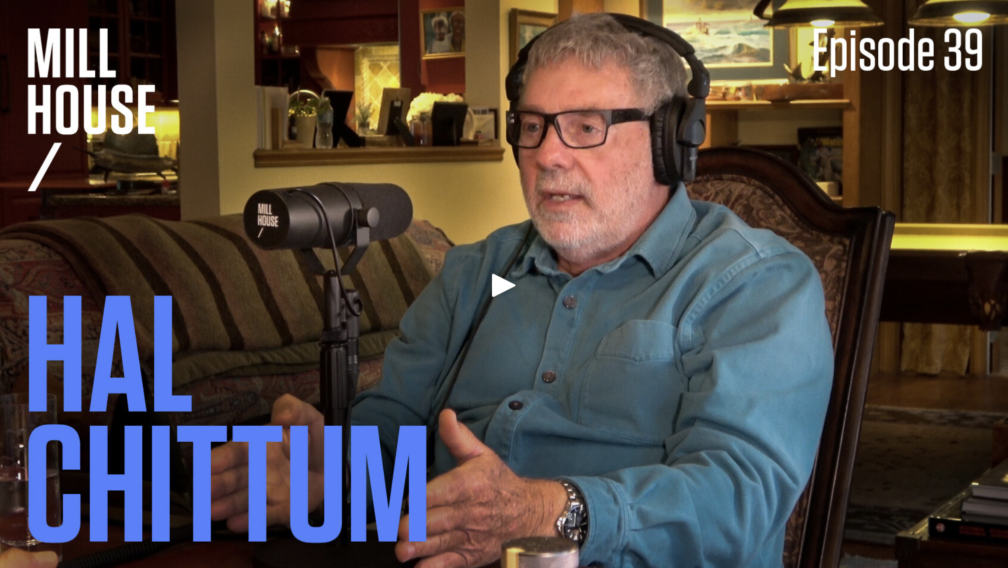 millhouse podcast|Hal CHITTUM