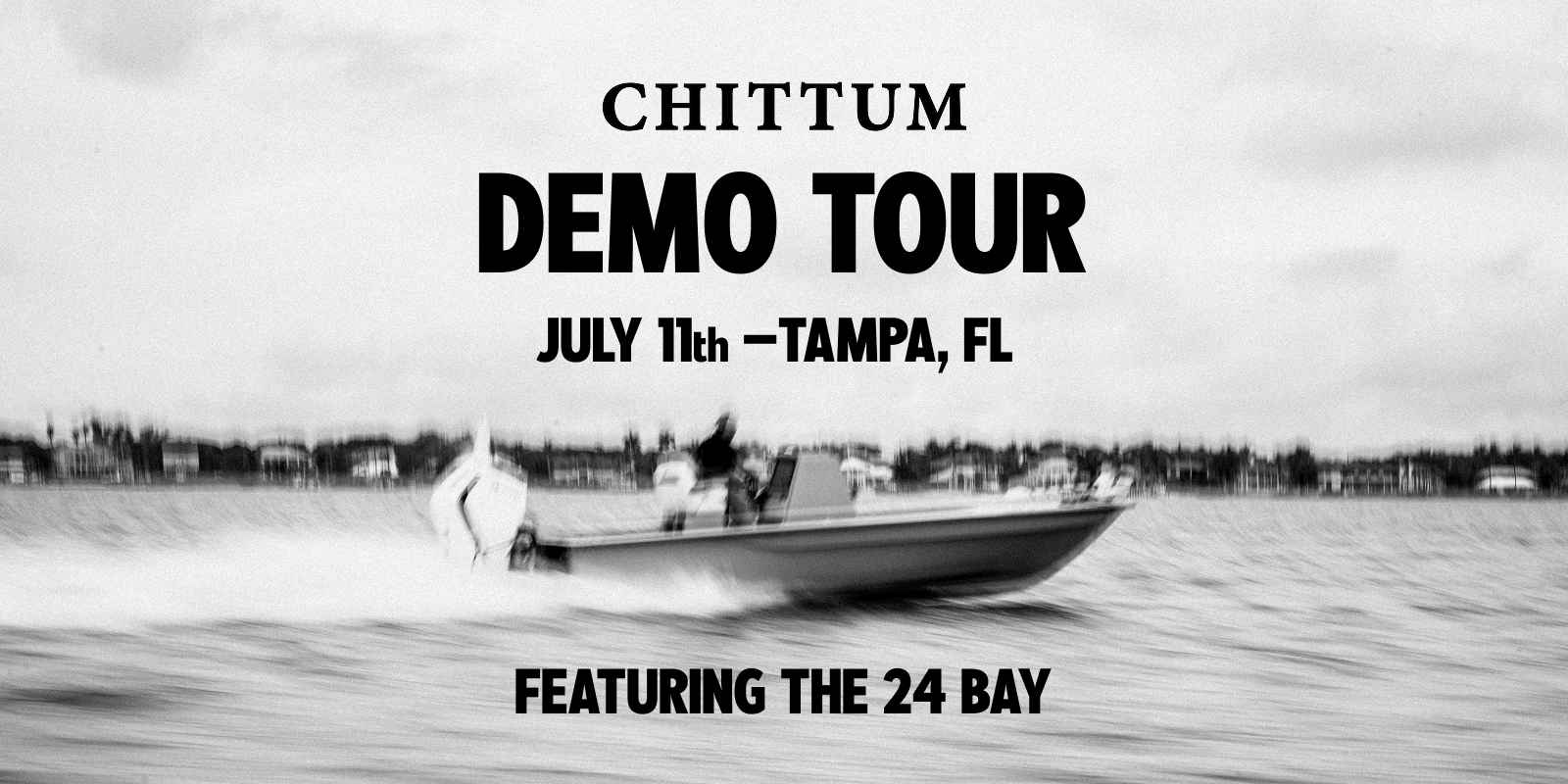 CHITTUM DEMO TOUR- TAMPA, FL