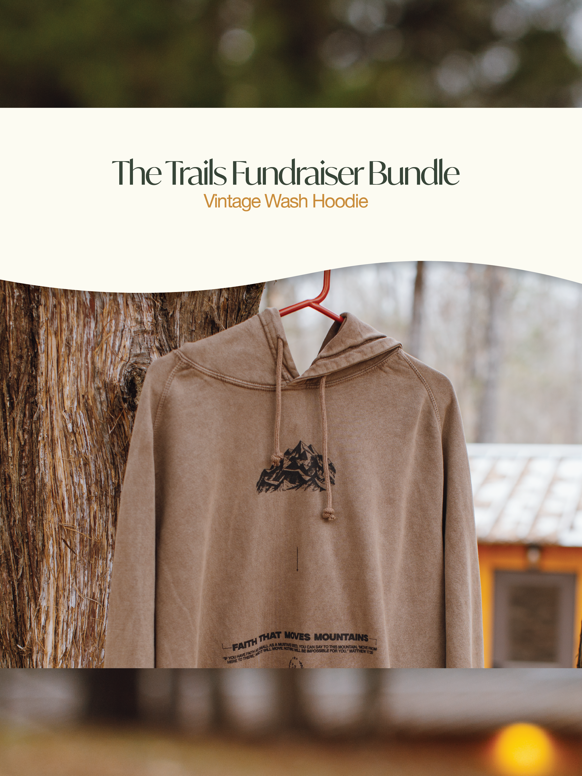 The Trails Fundraiser Bundle: Vintage Wash Hoodie