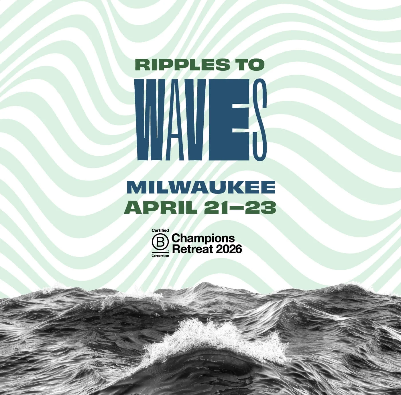 Champions Retreat Ripples to Waves graphic
