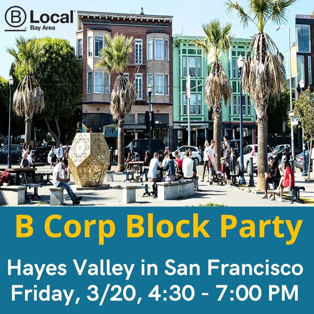 Block Party : B Corp Month - Hayes Valley