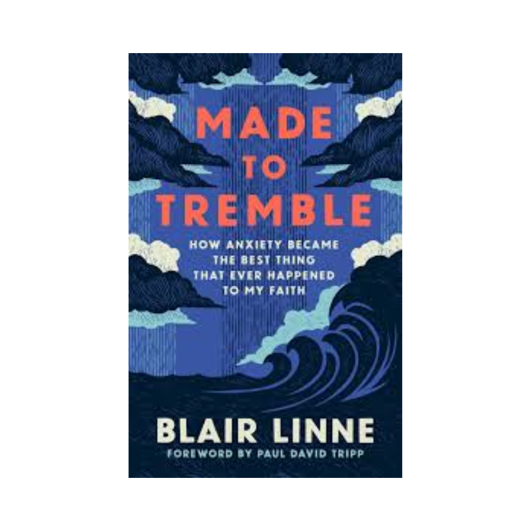 Made to Tremble by Blair Linne
