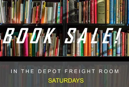 Book Sale - Every Saturday, 11:00 to 4:00 