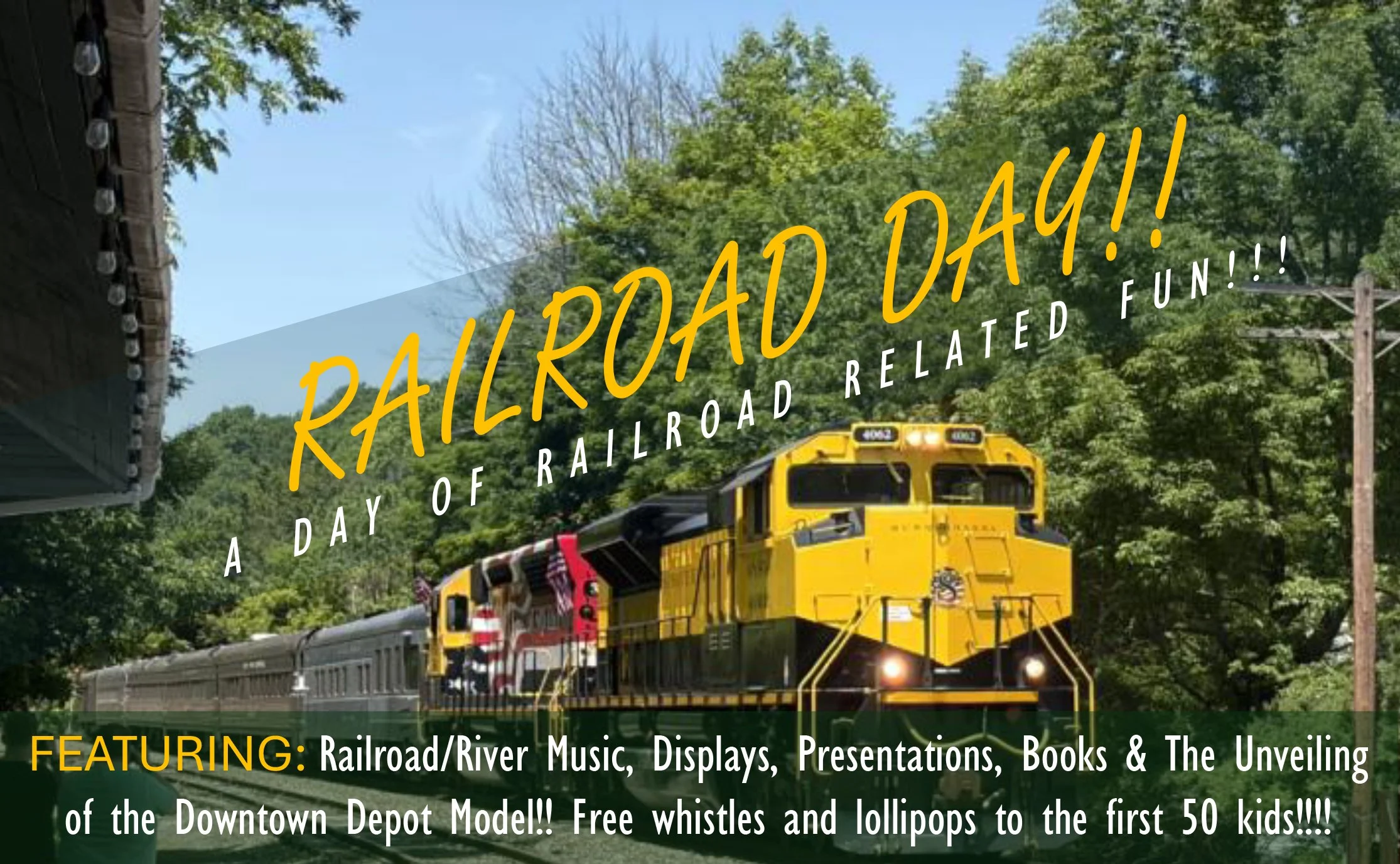 Railroad Day - Saturday, August 15, 11:00 to 4:00