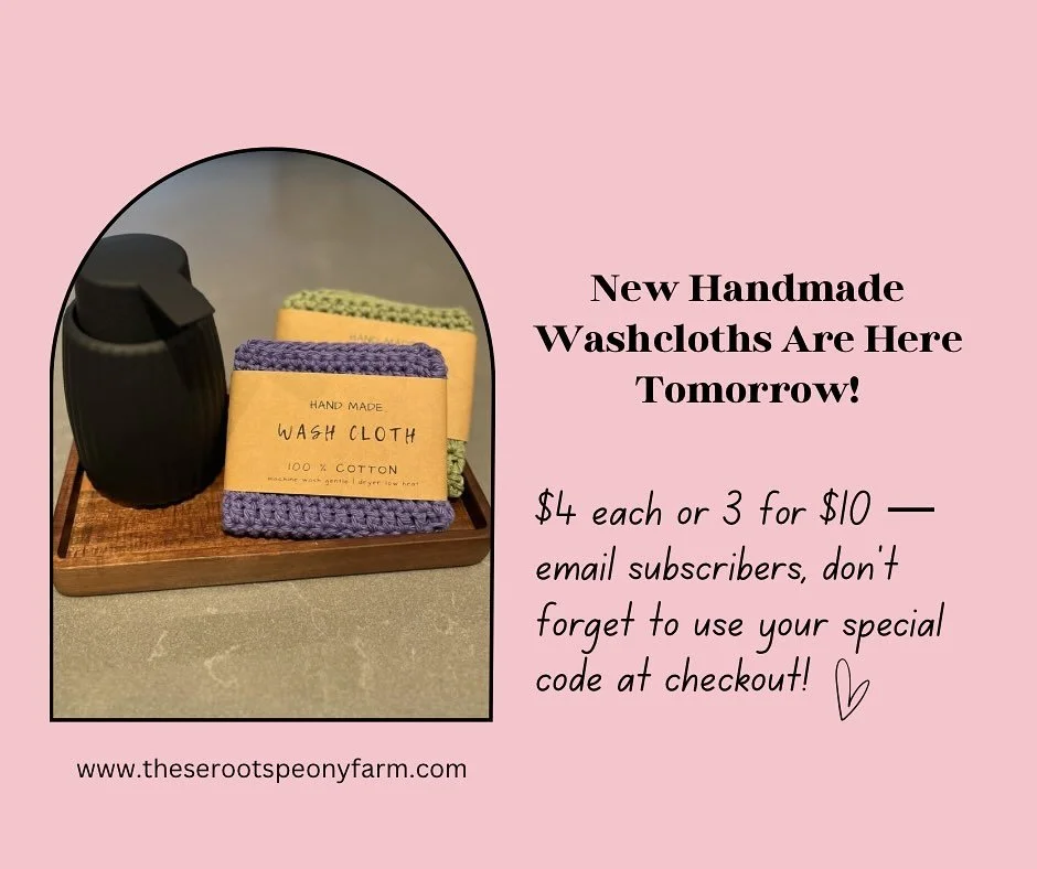 Our handmade washcloths are stocked!  Grab yours tomorrow at 8:00 a.m. ⏰