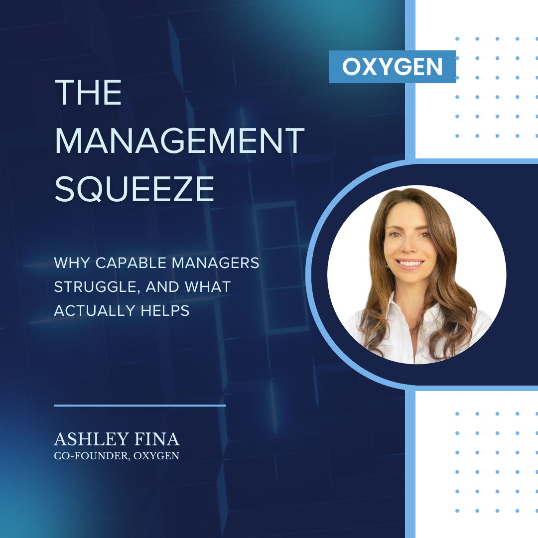 The Management Squeeze: Why Capable Managers Struggle, and What Actually Helps
