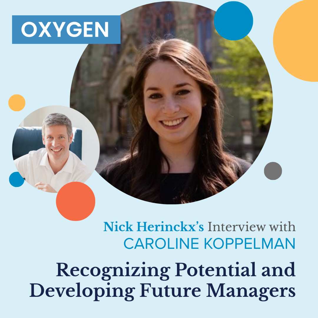 Interview: Caroline Koppelman on Recognizing Potential and Developing Future Managers
