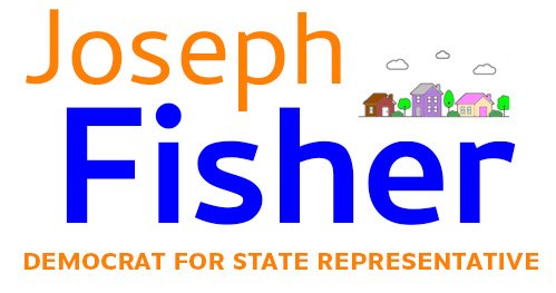Joseph Fisher for State Representative
