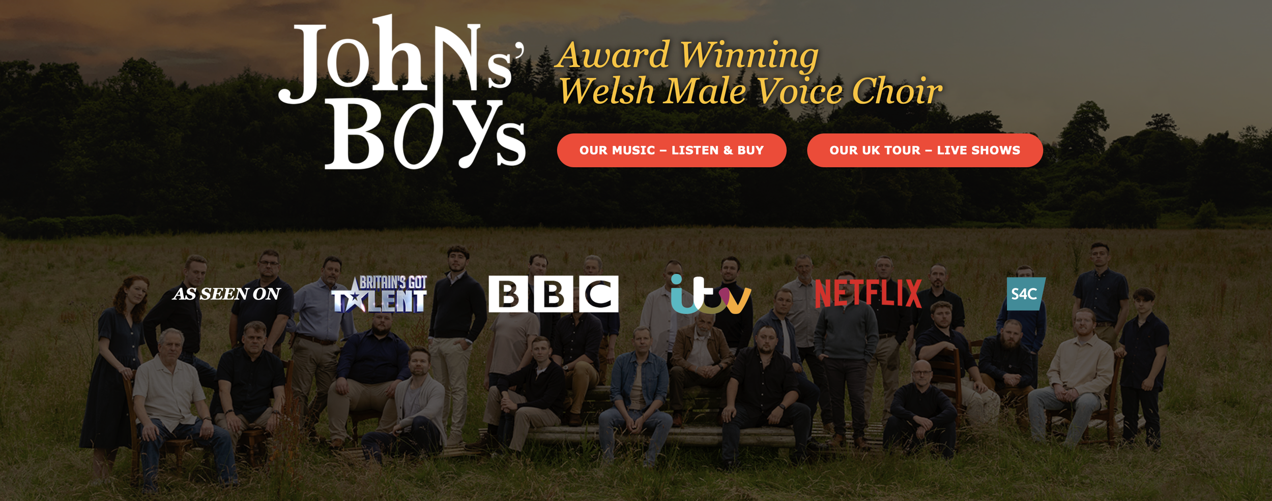 Screenshot of the Johns' Boys Award Winning Welsh Male Voice Choir website landing page, with the choir photographed in a field in North Wales and "as seen on" logos from Britain's Got Talent, BBC, ITV, Netflix, and S4C.