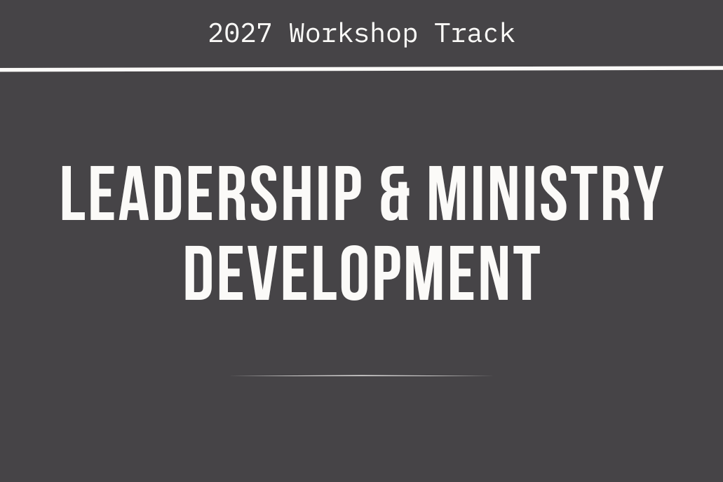 Leadership &amp; Ministry Development