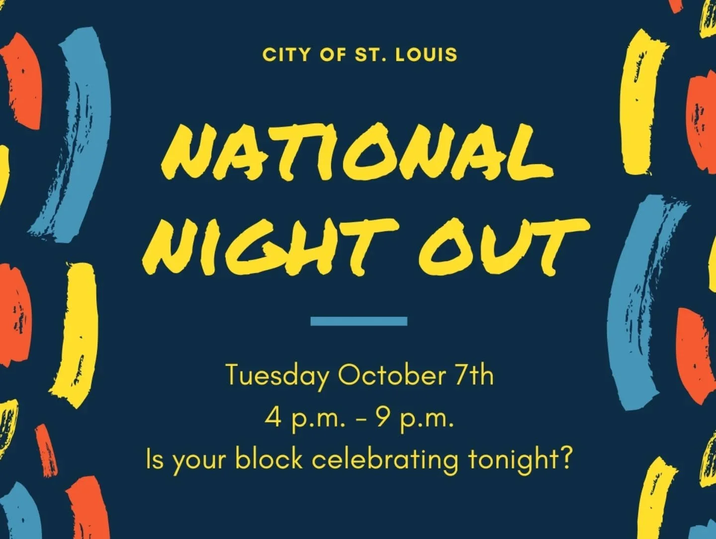 Wishing a fun National Night Out for all those participating in Tower Grove South! Are you going to a block party tonight?