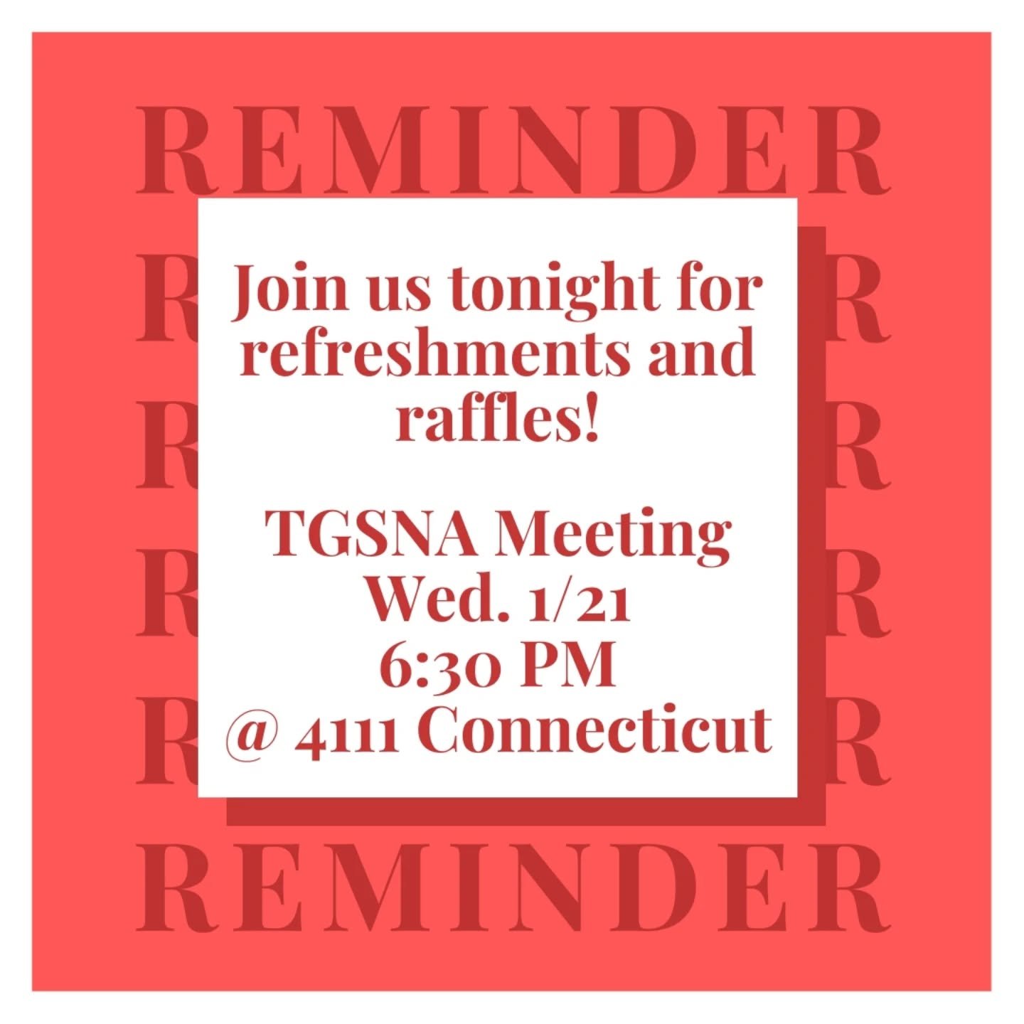 Join us tonight for neighborhood updates served alongside complimentary refreshments and free entry in a raffle! To celebrate the new year, the raffle is featuring gift cards to new neighborhood restaurants!

Our TGS association meetings are open to 