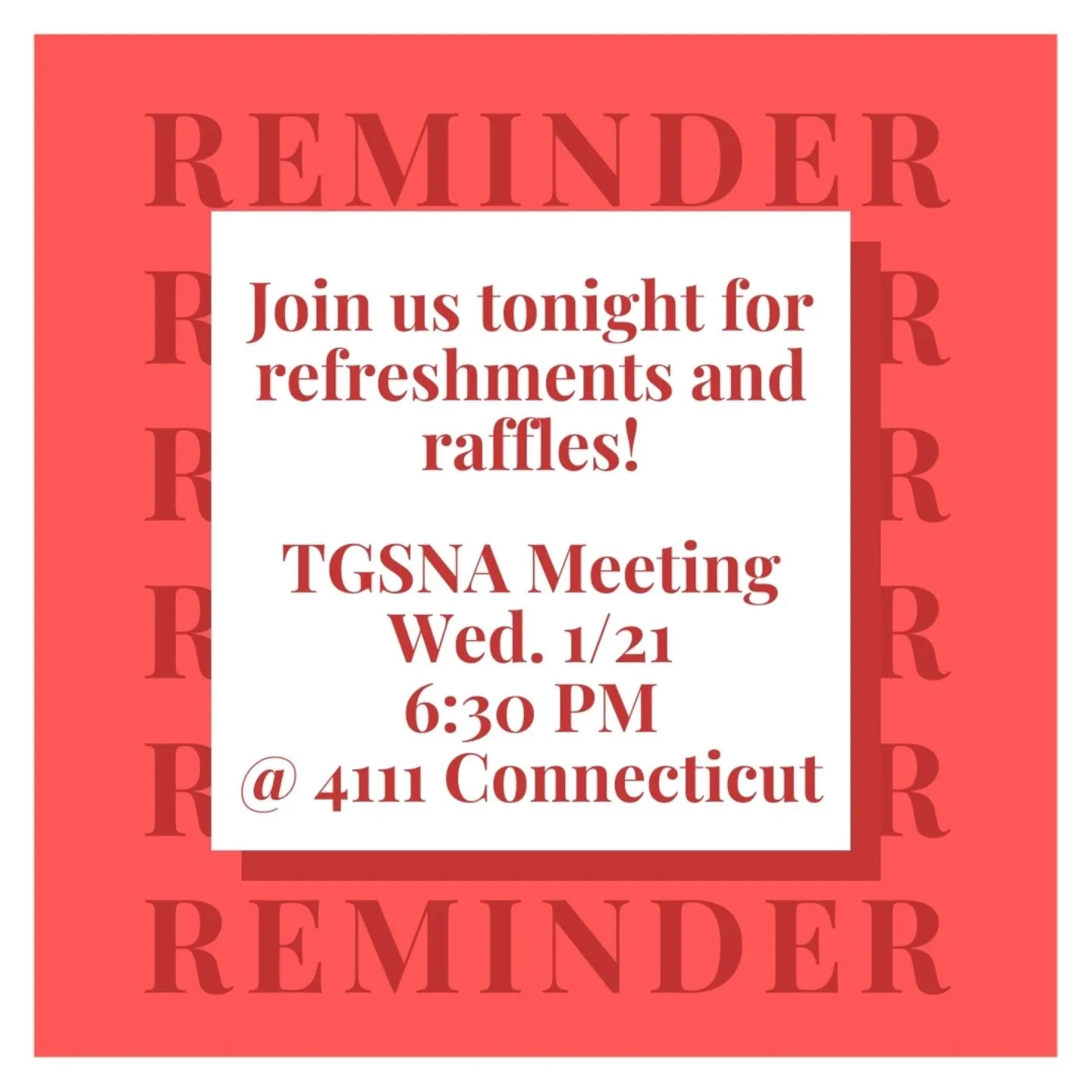 Join us tonight for neighborhood updates served alongside complimentary refreshments and free entry in a raffle! To celebrate the new year, the raffle is featuring gift cards to new neighborhood restaurants!

Our TGS association meetings are open to 