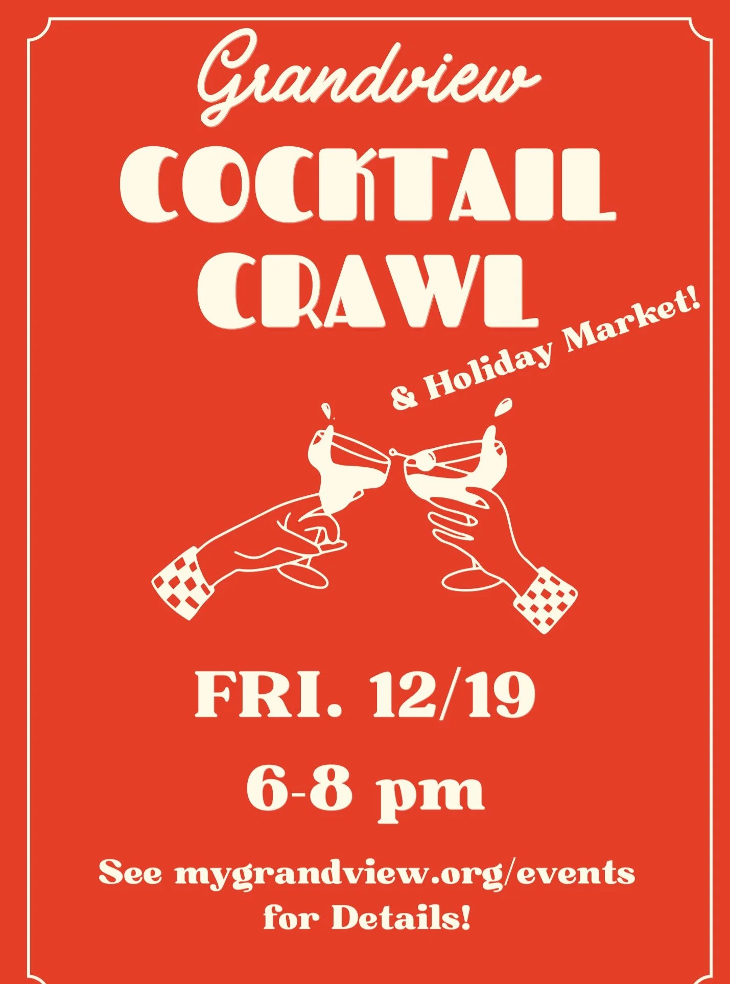 The Third Annual Grandview Cocktail Crawl is almost here! ⛄ Join us on Friday, December 19th from 6&ndash;8 PM for a festive evening of cocktails, community, and holiday cheer. We invite you to stroll from driveway to driveway, where local mixologist