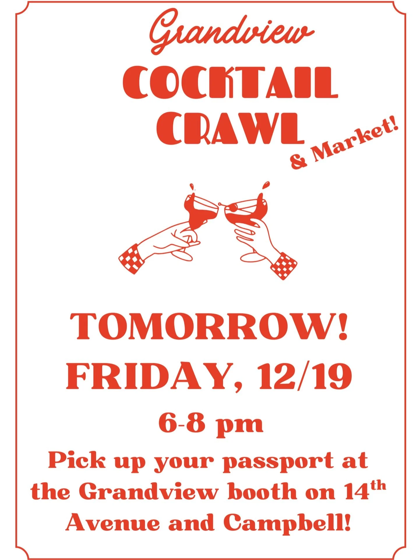 See you tomorrow, Grandview! 🍹✨ Stroll the neighborhood and enjoy: 🍸7 cocktail stations, 🎁 6 artisan booths, ☕a Hot Cocoa Bar, 🛋 and a cozy lounge! ➡ Enter just south of Campbell on 14th Ave. to pick up your passport at the Grandview Welcome Boot