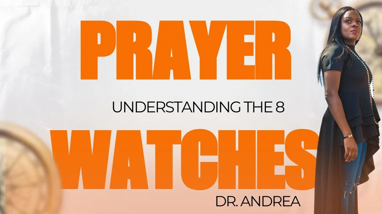        




    

      

 
   Understanding and Embracing the Eight Prayer Watches   Let’s talk about the 8 prayer watches. As a prophetic intercessor, the 8 prayer watches is a framework to enhance your prayers. It is not a formula for success, but