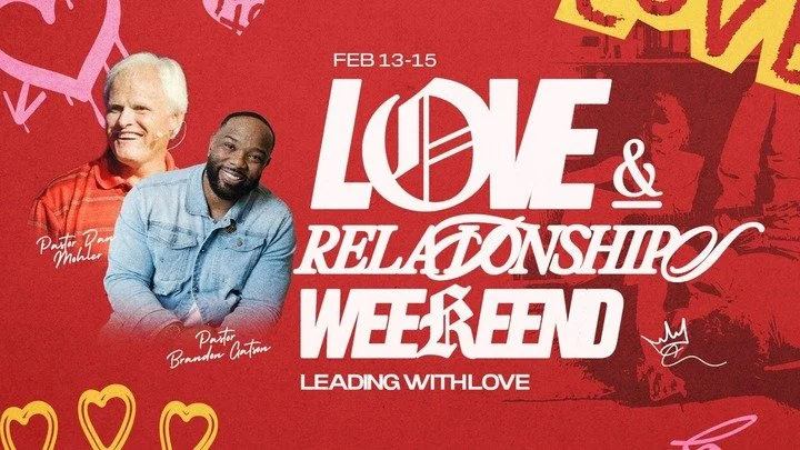 Love & Relationships Weekend