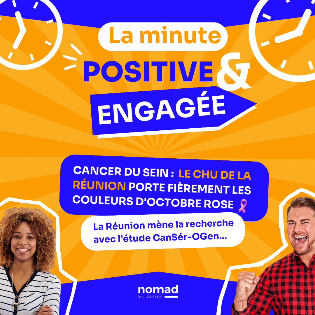 nomad (insta) - MINUTE POSITIVE - CHU de la réunion.png