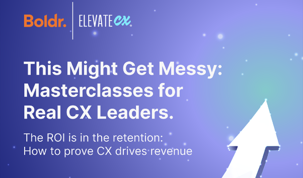 The ROI is in the retention: How to prove CX drives revenue