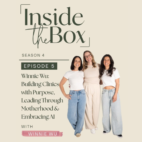 Winnie Wu: Building Clinics with Purpose, Leading Through Motherhood &amp; Embracing AI