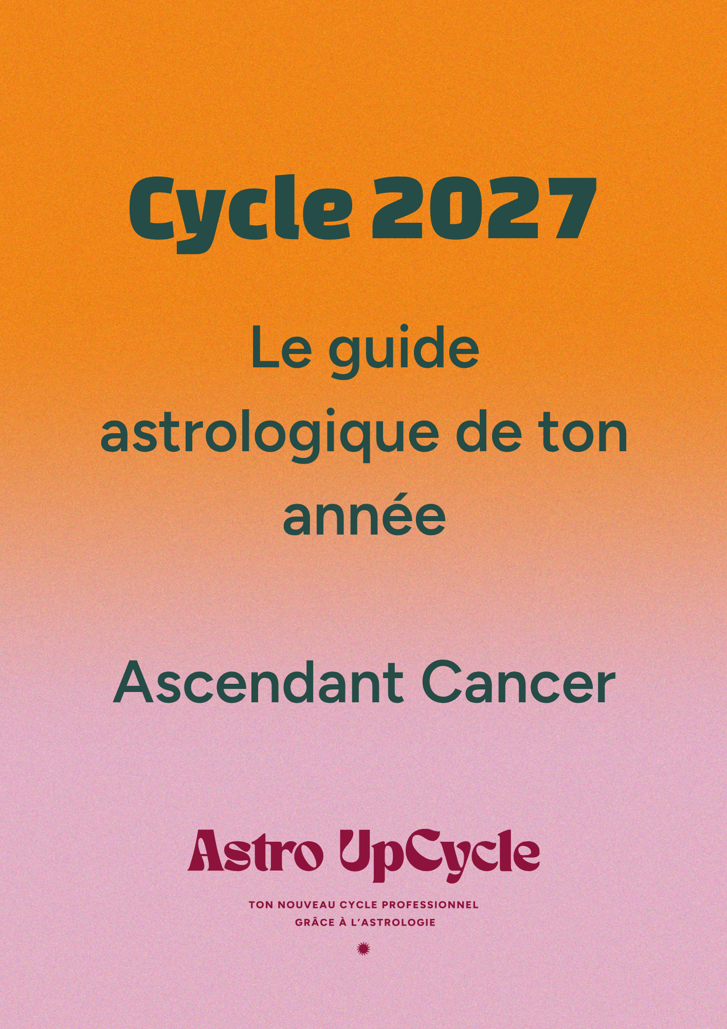 Cycle 2027 - Ascendant Cancer
