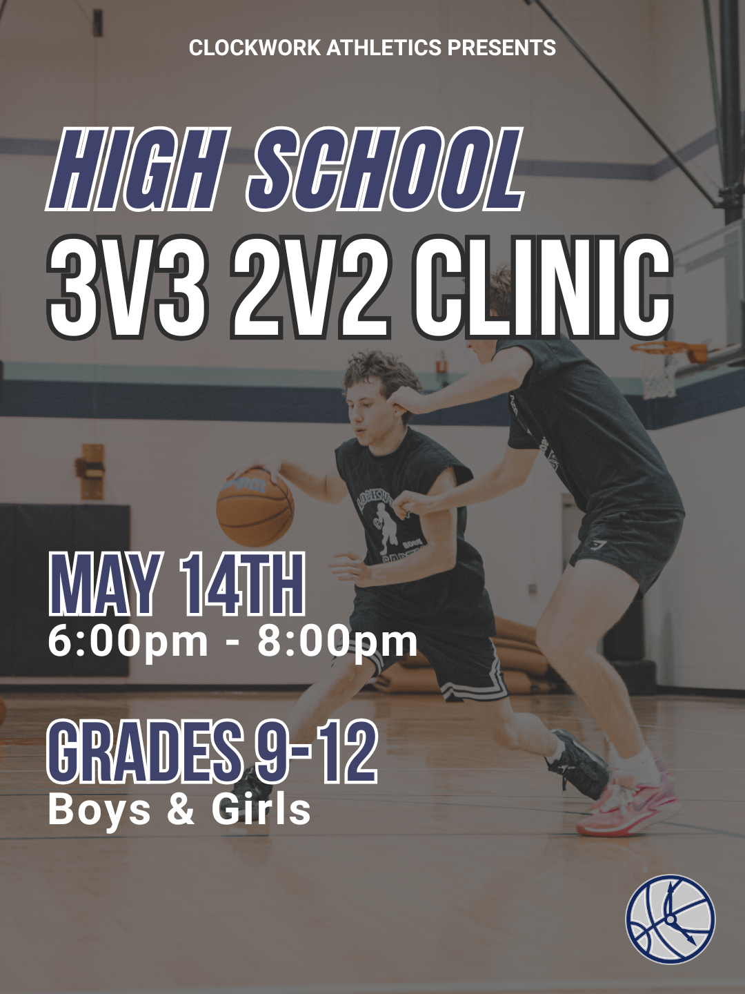 High School 3v3 2v2 Clinic