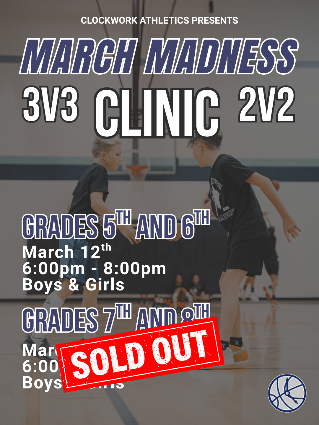 March Madness 3v3 2v2 Clinic