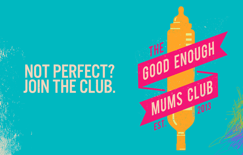 THE GOOD ENOUGH MUMS CLUB (UK TOUR)