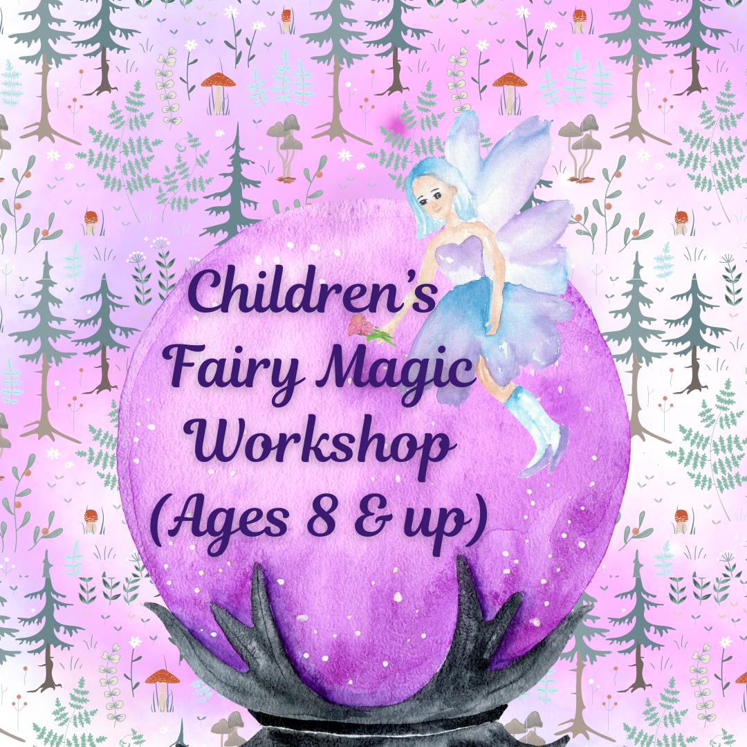 Chikdten’’s Faory Magic Workshop (Ages 8& up).png.png