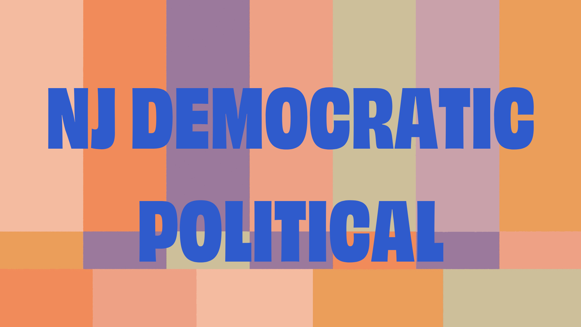Colorful geometric background with the text 'NJ DEMOCRATIC POLITICAL' in bold blue letters.