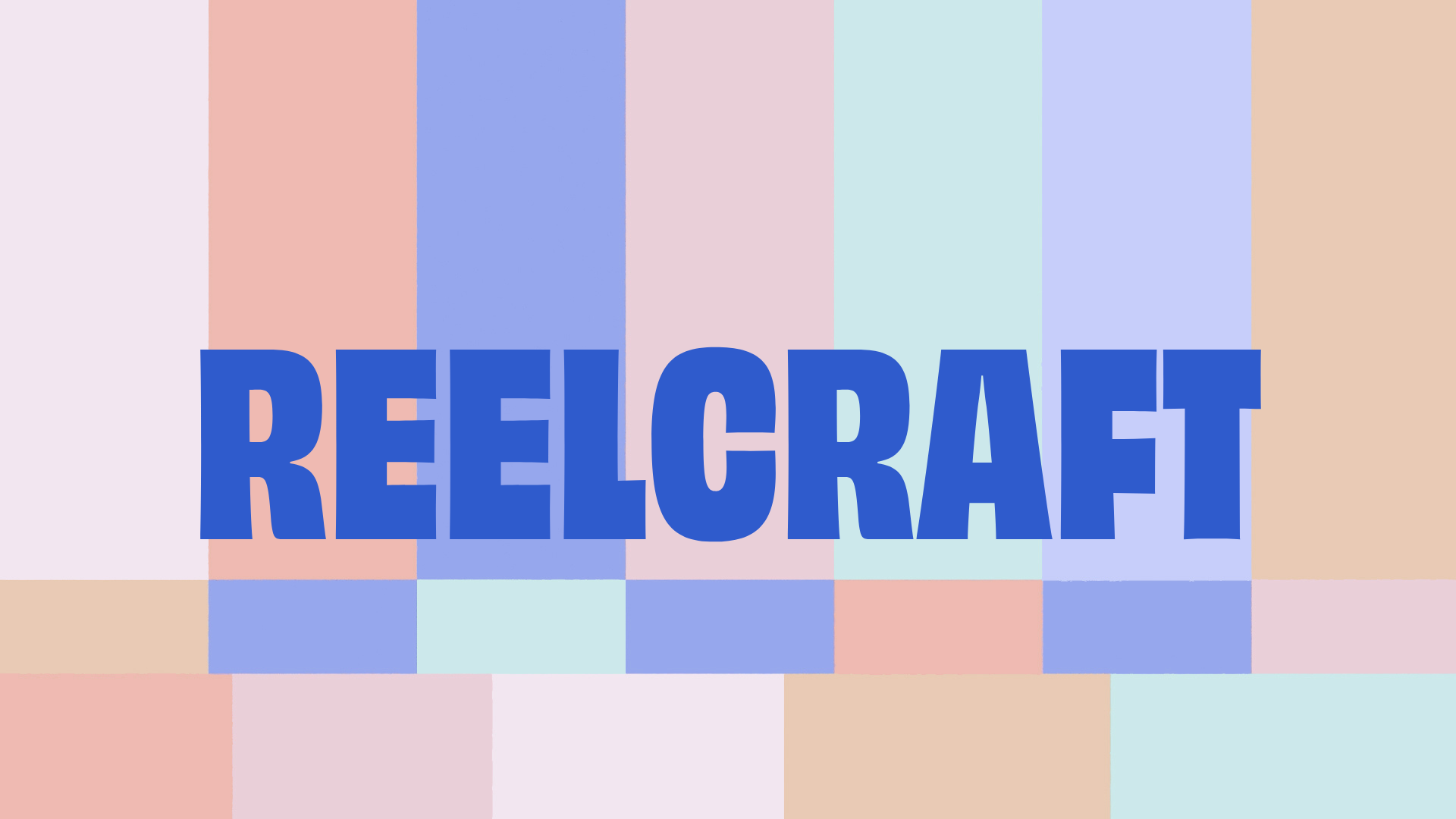 Text "Reelcraft" in bold blue letters on a multicolored striped background.