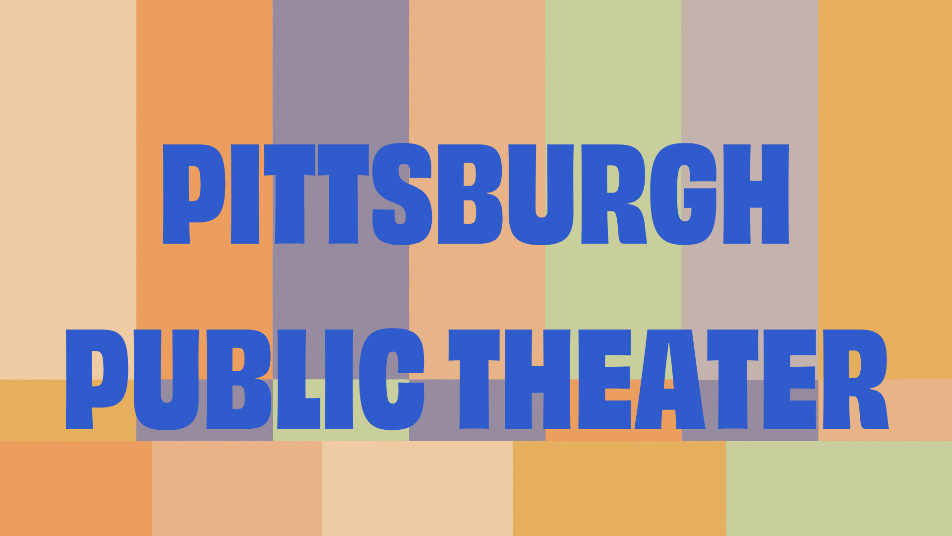 Text "Pittsburgh Public Theater" in blue on a background of colorful vertical stripes.