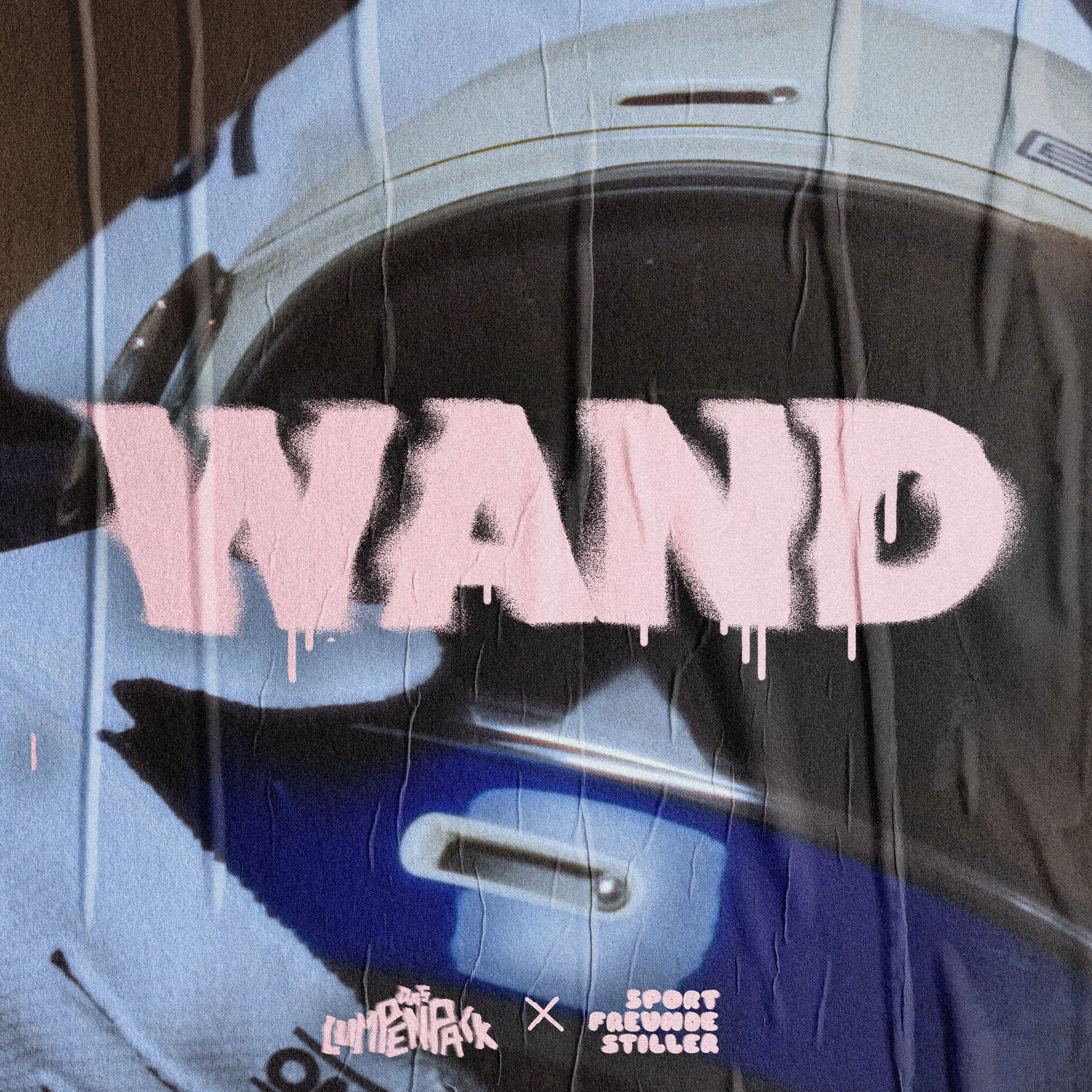 Das Lumpenpack - Wand (Single / ROOF Music) CW, P, E