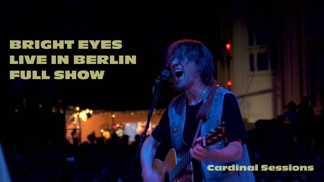 Bright Eyes - Live in Berlin (Cardinal Sessions) M