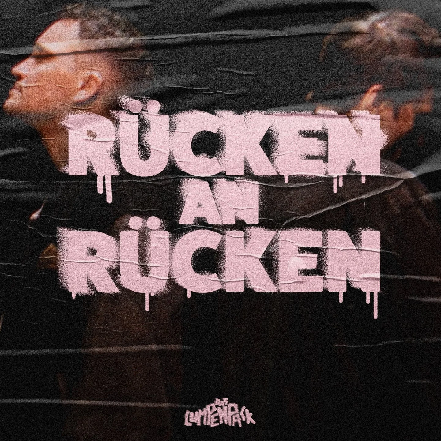 Das Lumpenpack - Rücken an Rücken (Single / ROOF Music) CW, P, E