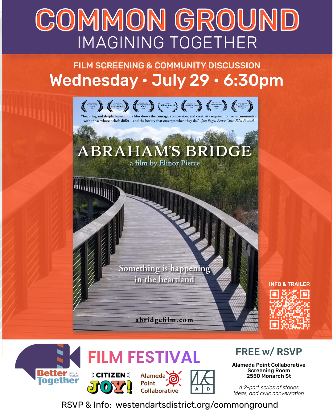 Flyer for a film screening and community discussion titled 'Common Ground: Imagining Together,' featuring the film 'Abraham's Bridge' by Elinor Pierce, scheduled for Wednesday, July 29th at 6:30 pm at Alameda Point Collaborative Screening Room, with a QR code for info and trailer, and branding for Better Together Film Festival, Citizen Joy!, Alameda Point Collaborative, and AEG.