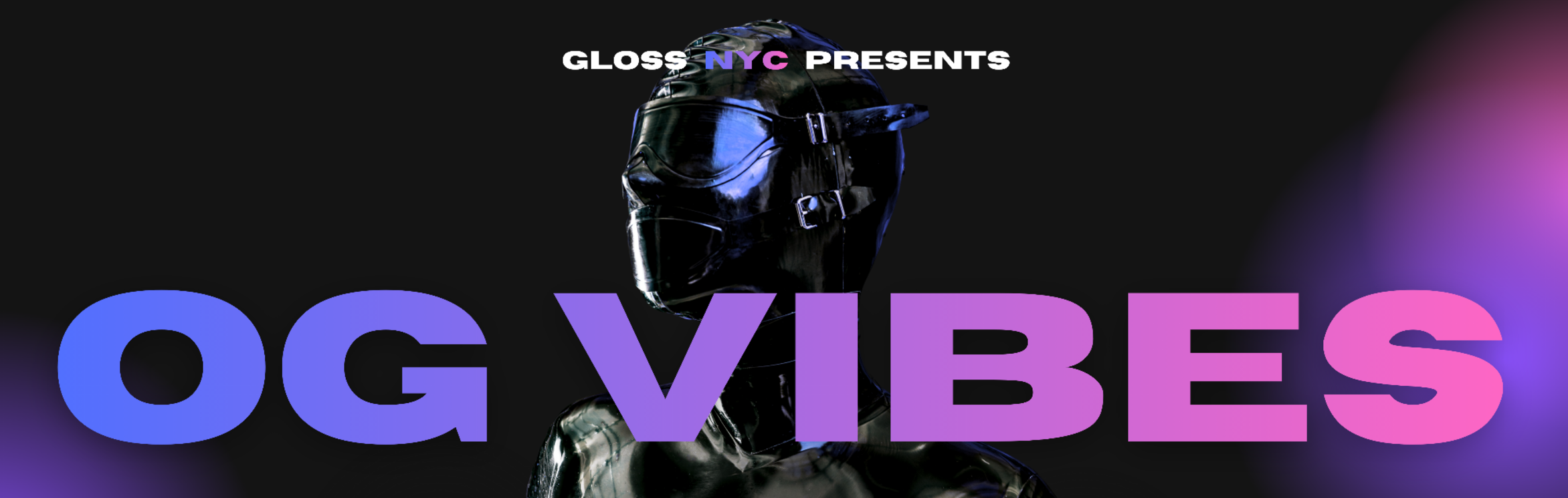 Gloss NYC: OG Vibes