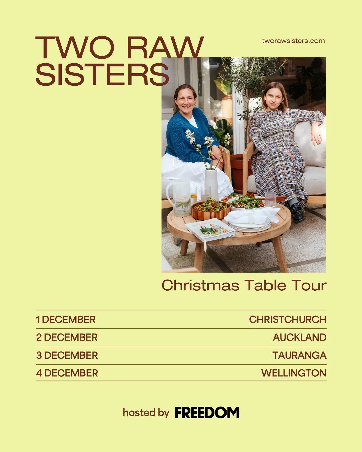 Want your Christmas table sorted before the December chaos hits?

To celebrate the festive season, we&rsquo;ve just released our two-ticket deal for our upcoming NZ tour! 

2 tickets for $278 🎟️

Get yours at tworawsisters.com or comment TOUR and we