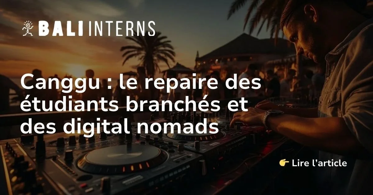 Canggu: the hangout for hip students and digital nomads