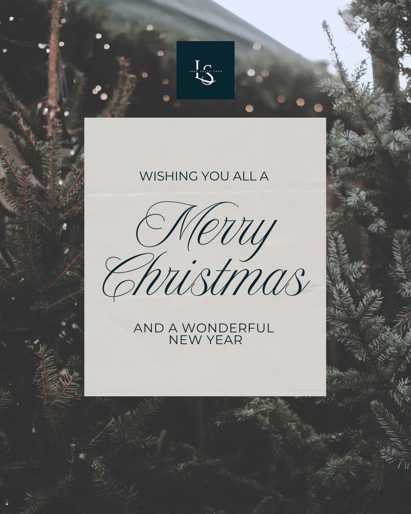 Wishing you all a very Merry Christmas and a Happy New Year from all of us at Leka Solicitors ✨