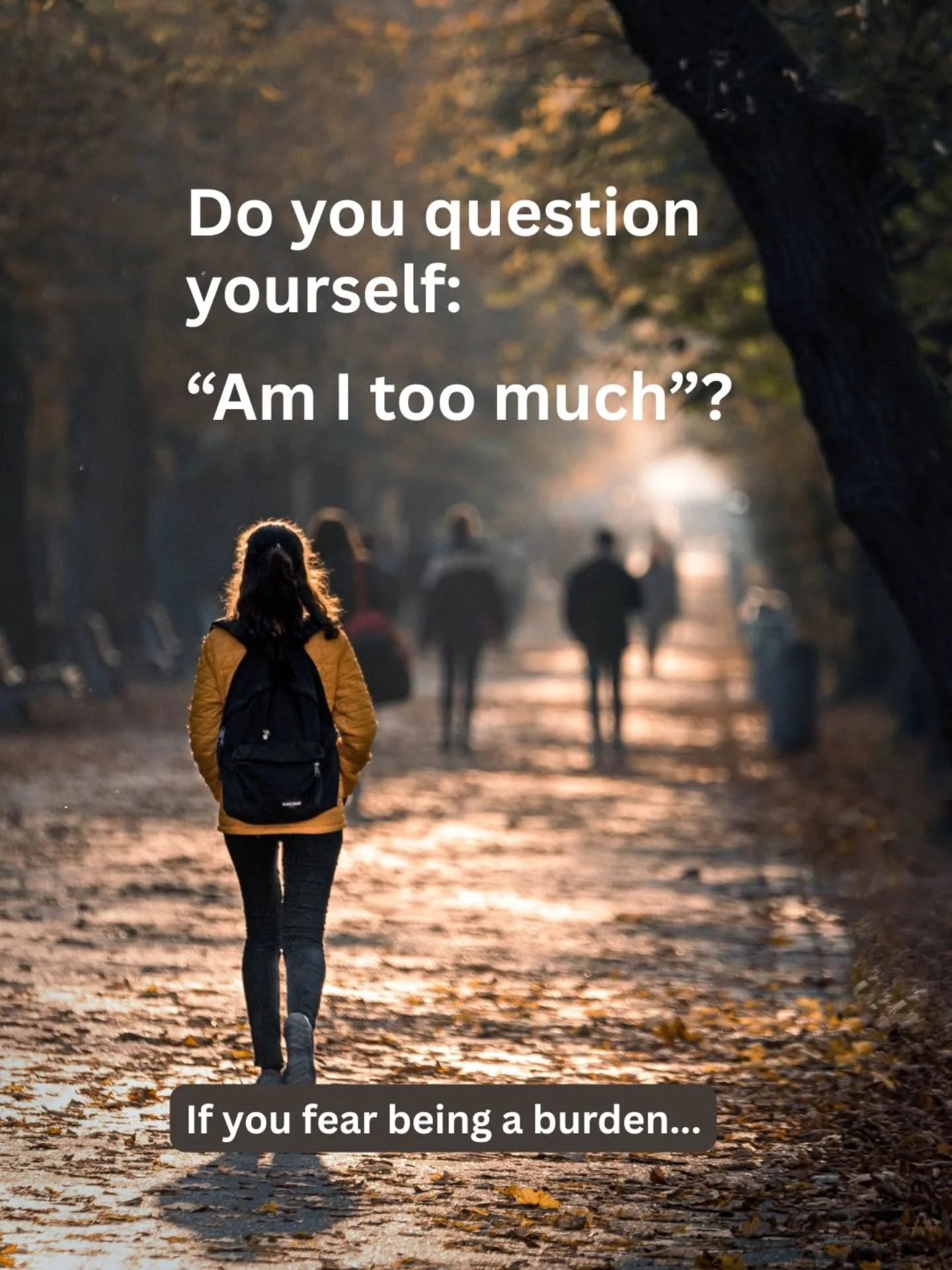 You were never a burden.&nbsp;You were a child with needs &mdash; human needs for attention, safety, comfort, and connection.
&nbsp;
If the adults around you couldn&rsquo;t respond, it wasn&rsquo;t because you asked for too much. It was because they 